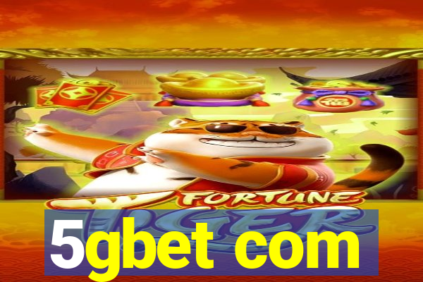 5gbet com